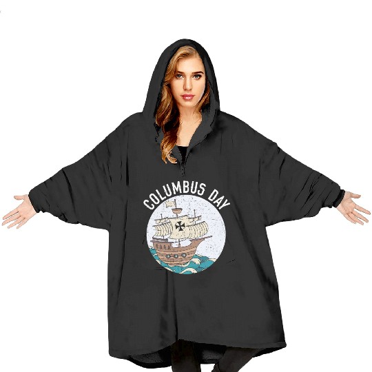 Columbus Day Christopher Columbus Italian American Blanket Hoodies
