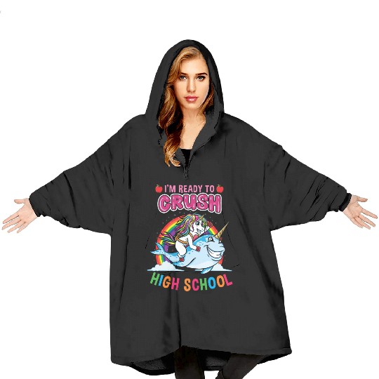 Im Ready To Crush High School Unicorn Girls Blanket Hoodies