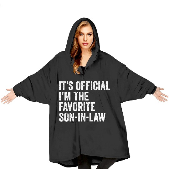 Favorite Son In Law Blanket Hoodies