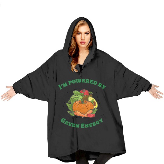 I am powered by green energy Blanket Hoodies