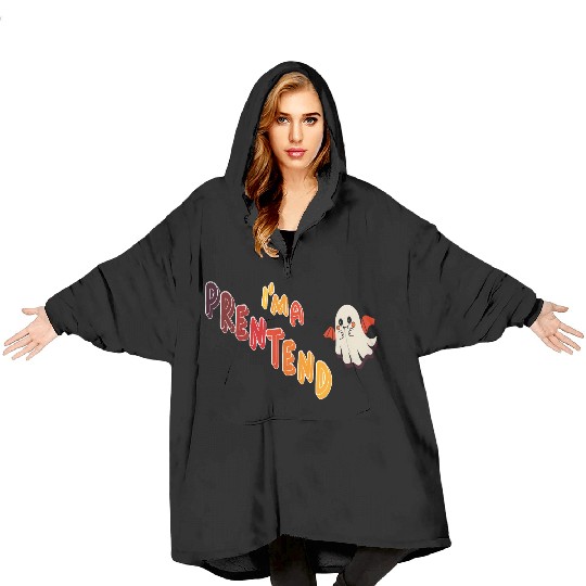 Blanket Hoodies petend i'm a vampire ,Blanket Hoodies halloween,horro