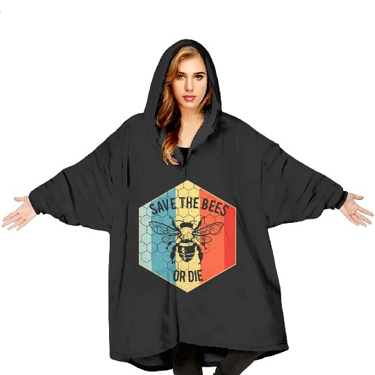 Save the Bees or Die Blanket Hoodies Retro Beekeeper Blanket Hoodies
