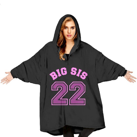 Big Sis 2022 - Big Sister Baby Family Birth Girl Blanket Hoodies