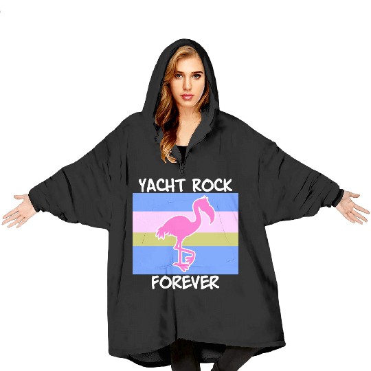 Yacht Rock Forever Blanket Hoodies 80s Style flamingo