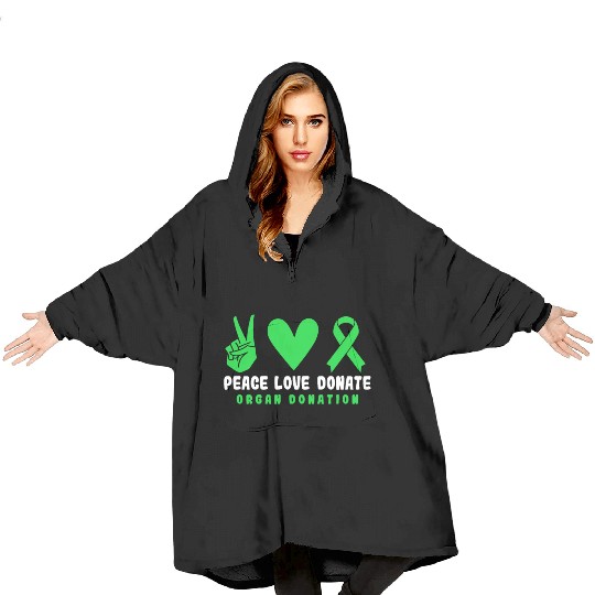 Peace Love Donate Organ Donation Green Ribbon Blanket Hoodies