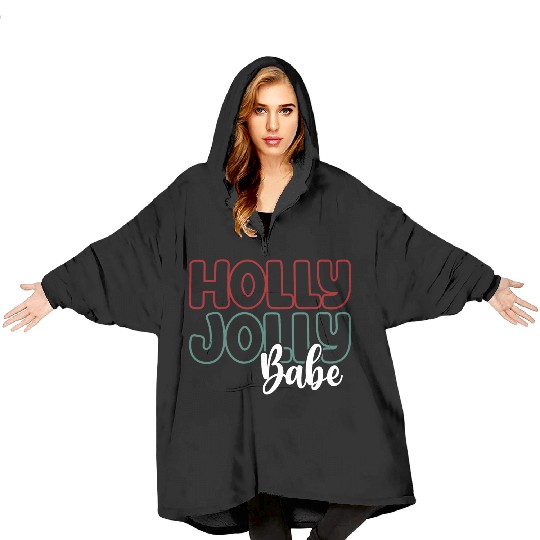 Holly jolly babe Blanket Hoodies