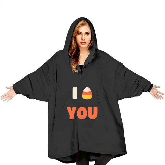 CUTE HALLOWEEN LAZY COSTUME I CANDY CORN YOU Blanket Hoodies