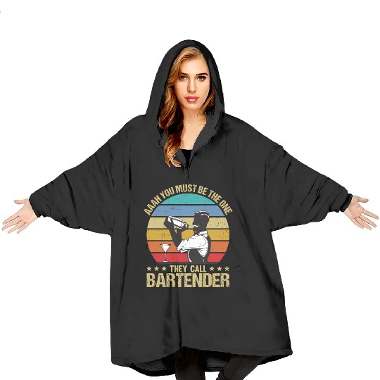 Aaah You Must Be The One They Call Bartender Blanket Hoodies