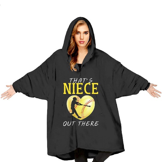 That s My Niece Out There Softball Blanket Hoodies