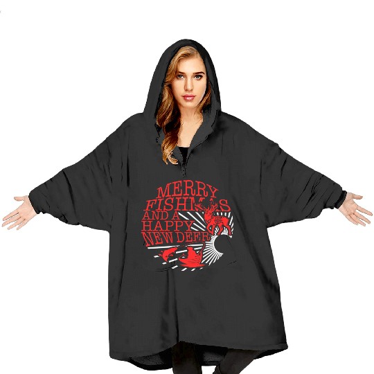 Christmas Blanket Hoodies, Merry Fishmas And Happy New Deer