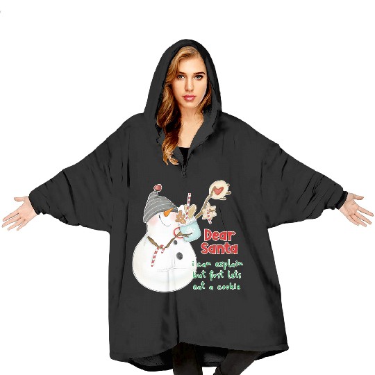 Dear Santa I can explain Blanket Hoodies