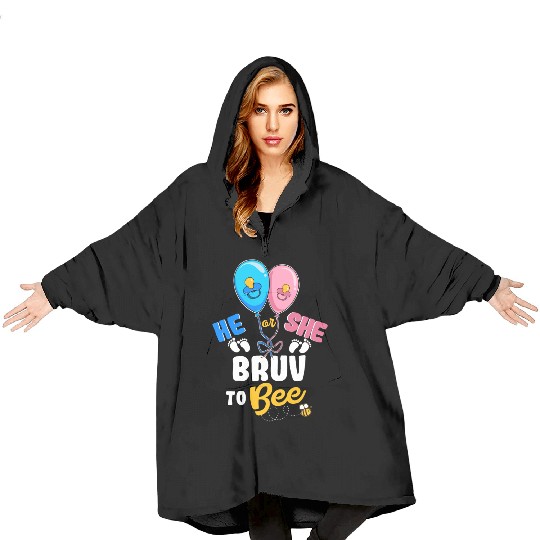 He or She Bruv To Bee Best Brother Ever Big Bro Blanket Hoodies