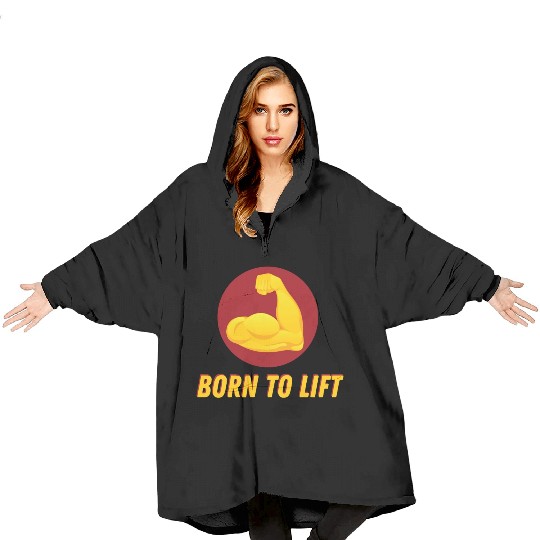 BORN TO LIFT GYM WORKOUT ACHIEVEMENT Blanket Hoodies
