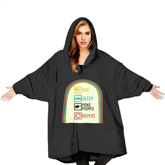Acupuncture Blanket Hoodies, Eat Sleep Poke People Repeat