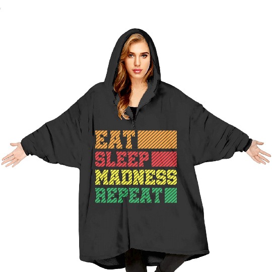 Funny Eat Sleep Madness Repeat March Madness 2023 Blanket Hoodies
