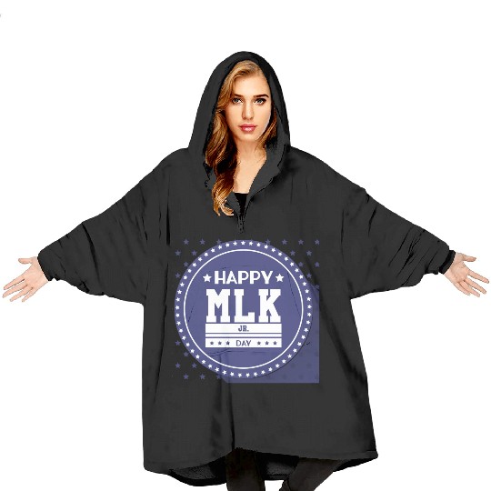 Martin Luther king jr. day Blanket Hoodies