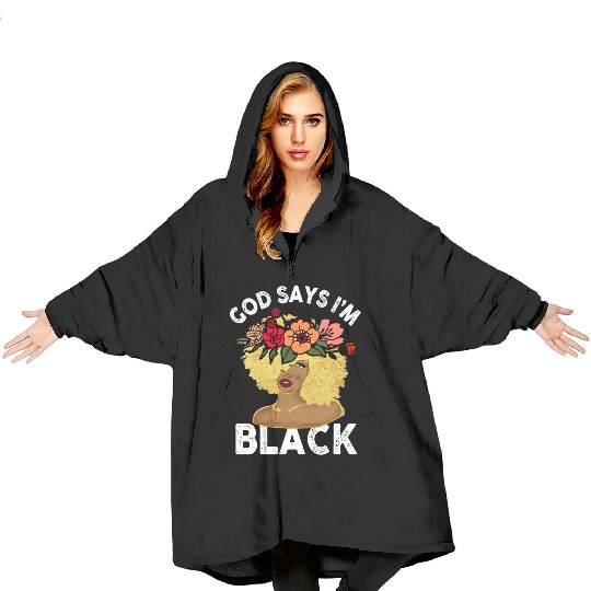 African American Girl God Says I Am Black Pride Blanket Hoodies