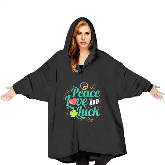Shamrock Peace Love And Luck On St Patricks Day Blanket Hoodies