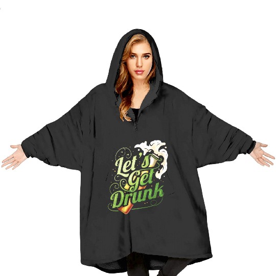 Lets Get Drunk With Beer On St Patricks Day Blanket Hoodies