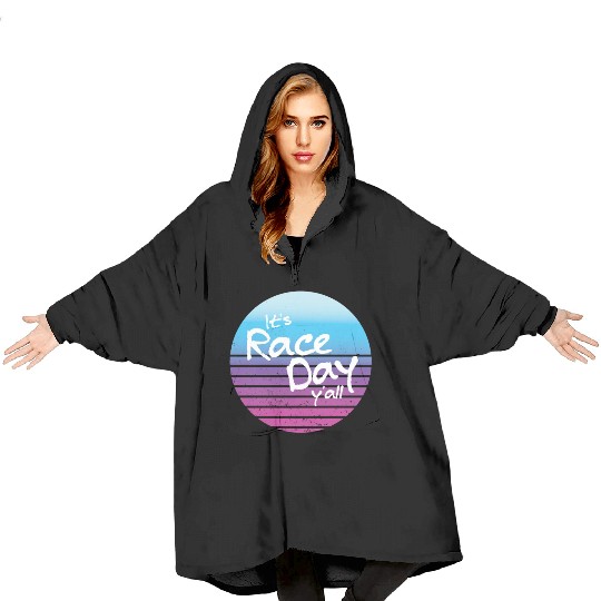 Its Race Day Y'all Retro Motorsports Racing Quote Blanket Hoodies