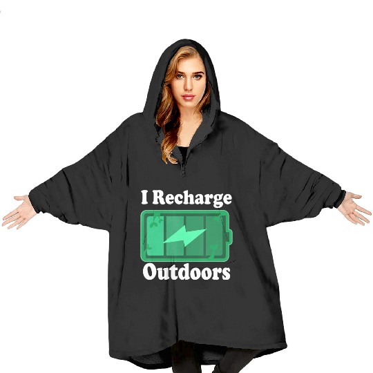 Nature Lover Outdoors Quote Blanket Hoodies