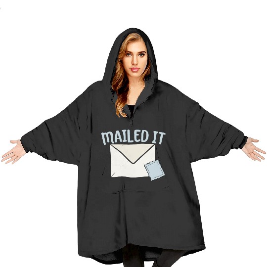 Mailed It Postal Worker Mailman Mail Escort Blanket Hoodies