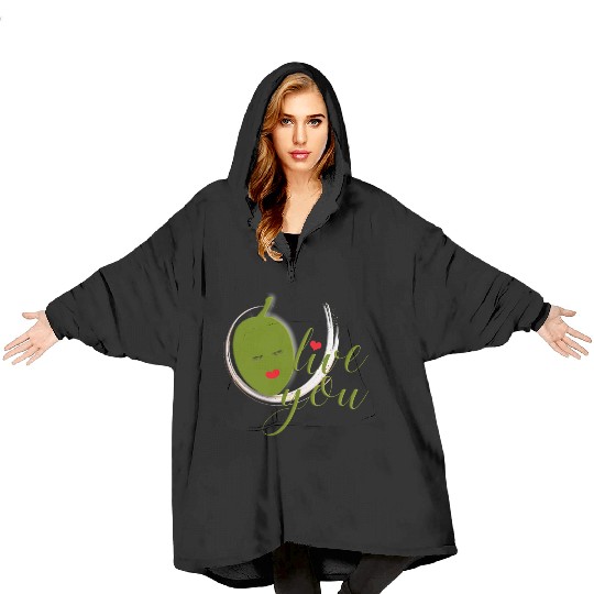 Olive you - I Love You Blanket Hoodies