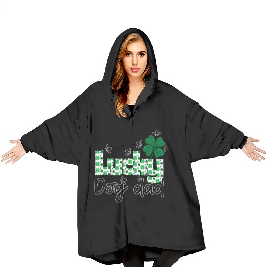 Lucky dog dad St. Patrick`s letters with shamrock Blanket Hoodies