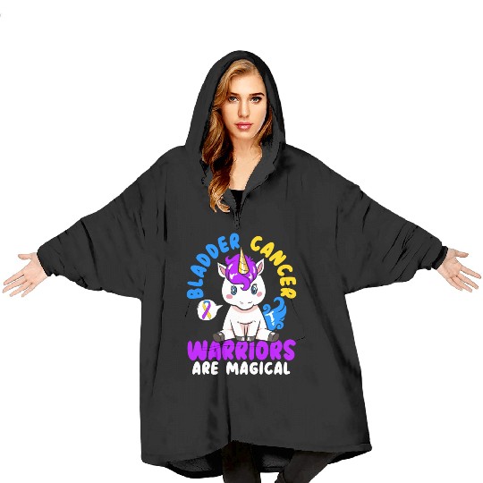 Bladder Cancer Warriors Are Magical Bladder Cancer Blanket Hoodies