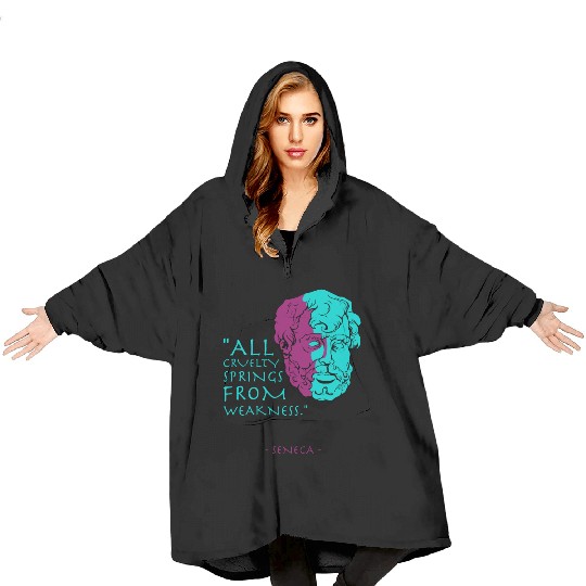 Seneca Stoic Philosophy Quote Blanket Hoodies