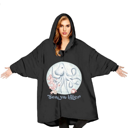 sea ya later octopus near the coral in the sea Blanket Hoodies