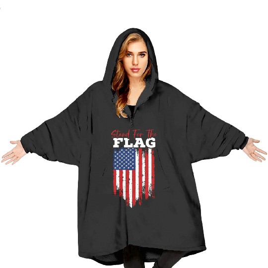 Stand For The Flag Veteran USA Flag Memorial Day Blanket Hoodies