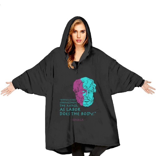 Seneca Stoic Philosophy Quote Blanket Hoodies