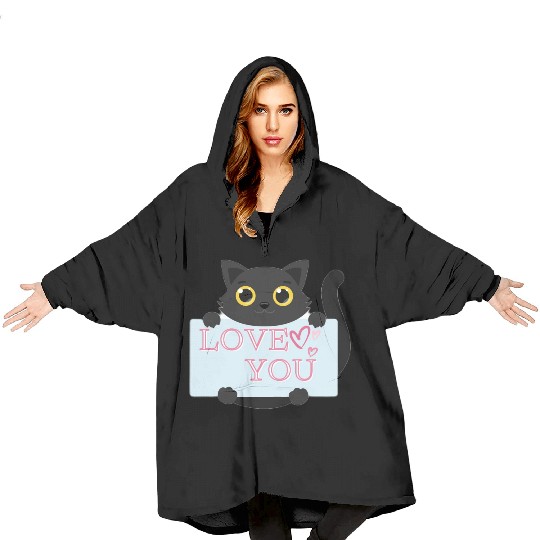 Love You Blanket Hoodies