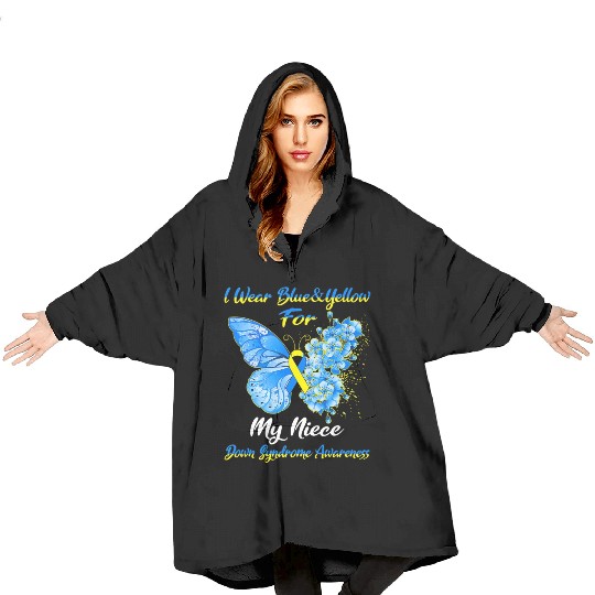 Kids I Wear Blue Yellow For My Niece Down Syndrom Blanket Hoodies