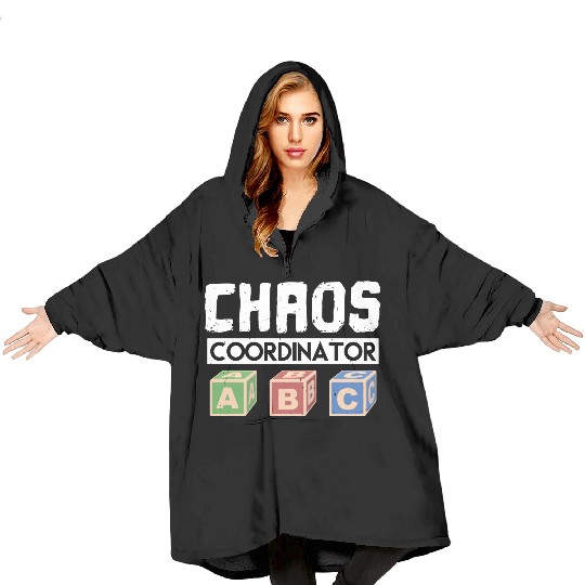 Chaos Coordinator Teacher Blanket Hoodies