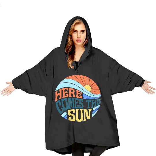 Here comes the sun Blanket Hoodies