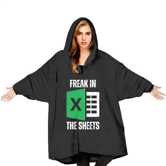 Freak In The Sheets Spreadsheet Funny Excel Sheet Blanket Hoodies