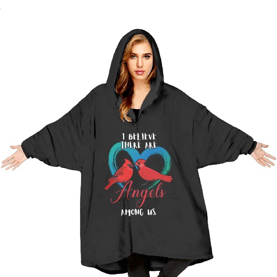 I Believe There Are Angels Among Us Cardinal Bird Blanket Hoodies