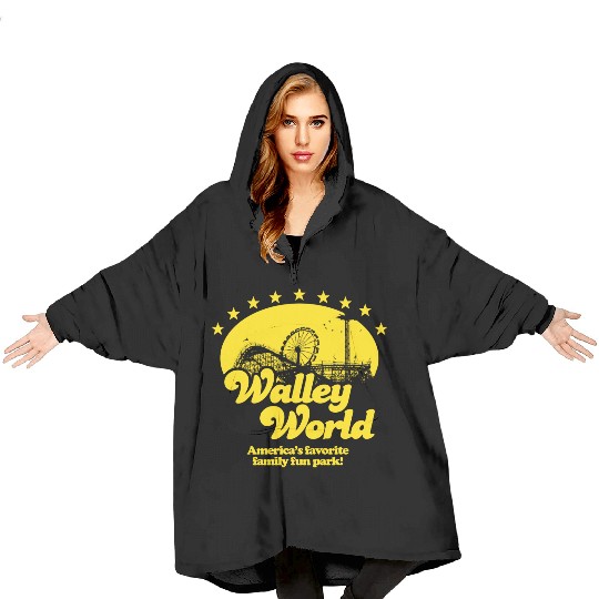 Walley World Tourist Blanket Hoodies