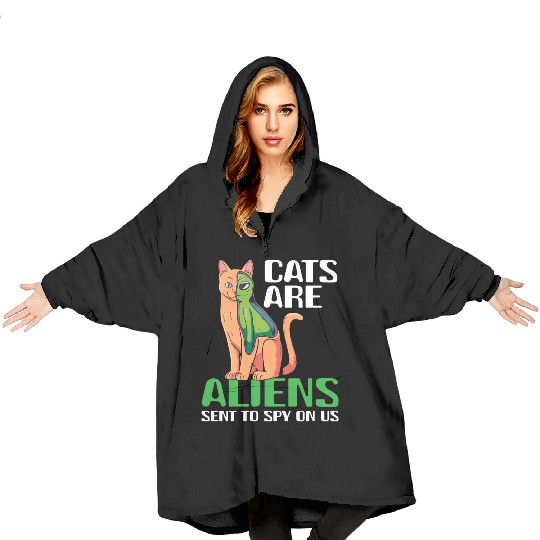 Cats Are Aliens Funny Cat Owner Astronomy Lover Blanket Hoodies