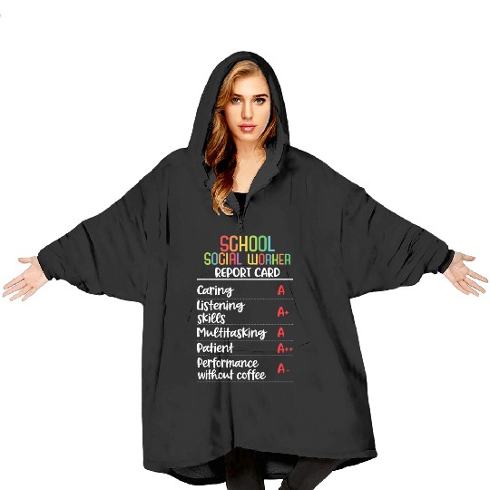 School social worker Report Card Gift Blanket Hoodies