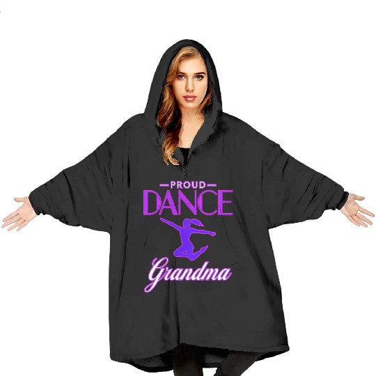 Dance Grandma For Blanket Hoodies