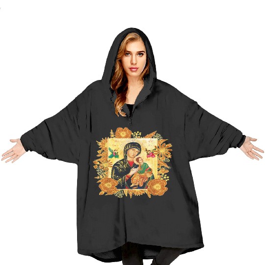 Our Lady of Perpetual Help Blessed Mother Mary Blanket Hoodies