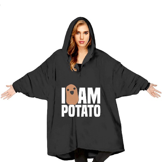 I Am Potato - Funny Potato, Food Blanket Hoodies