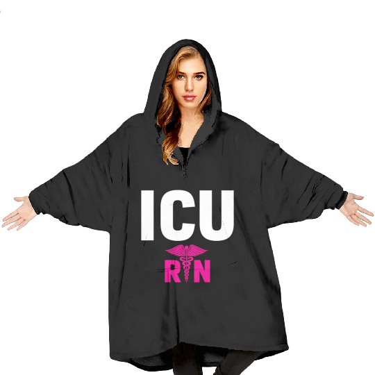 Icu Registered Nurse Intensive Care Unit Rn Staff Blanket Hoodies