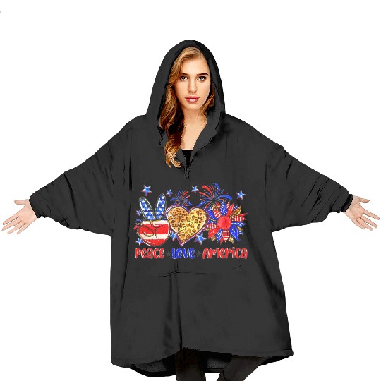 Peace Love America US Flag Fourth Wo 4th Of July P Blanket Hoodies