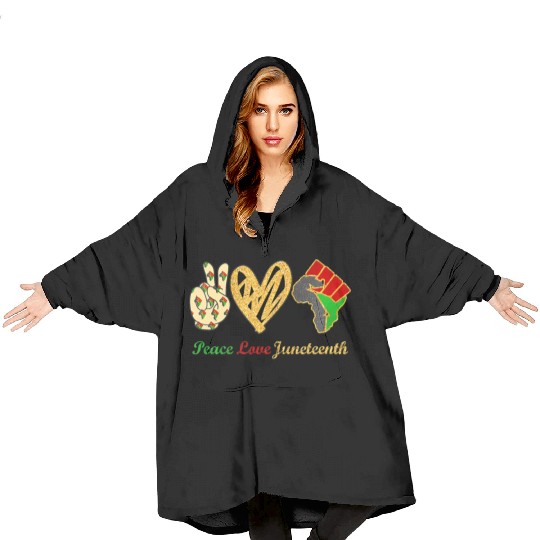 Peace Love Junenth Black Pride Freedom Independenc Blanket Hoodies