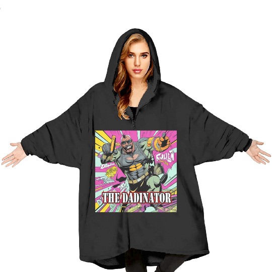 The Dadinator Blanket Hoodies