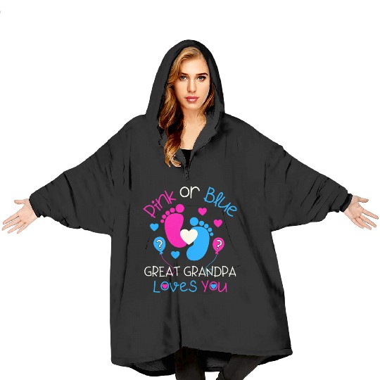Pink Or Blue Great Grandpa Loves You Gender Reveal Blanket Hoodies